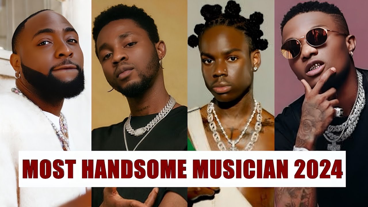 20 Most Handsome Musicians In Nigeria 2024, Their Real Names, Age & State #afrobeats #wizkid #davido