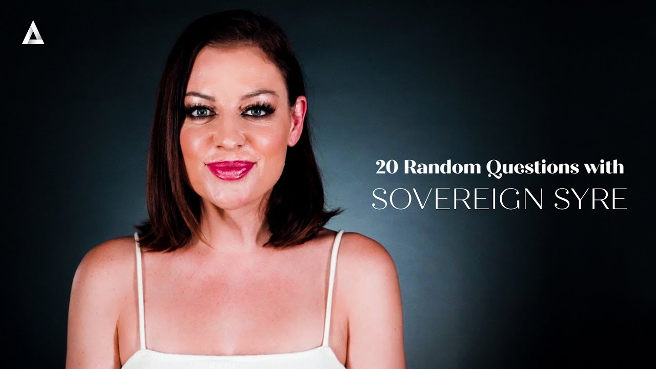 20 Random Questions with Sovereign Syre | AMA | Adult Time