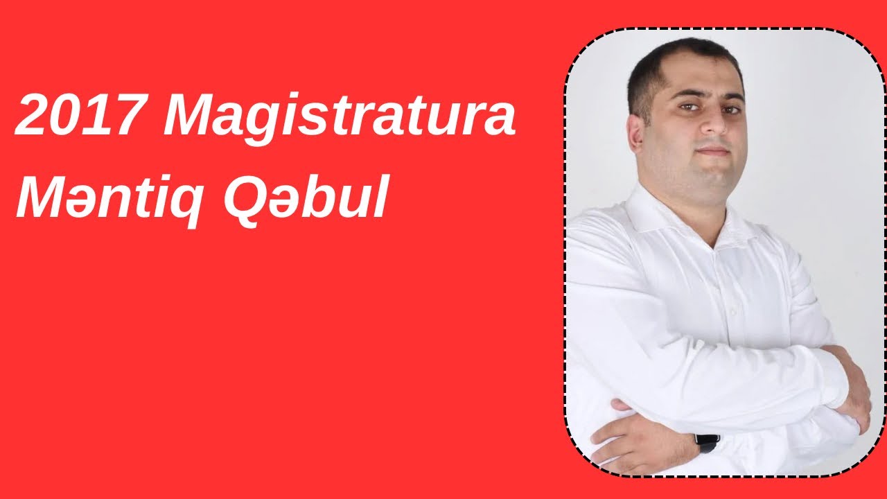 2017 Məntiq Qəbul