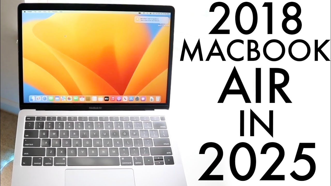 2018 MacBook Air In 2025! (Still Worth Buying?) (Review)
