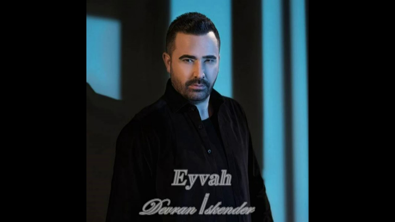 [2020] Devran İskender - Eyvah (Single ILK KEZ )
