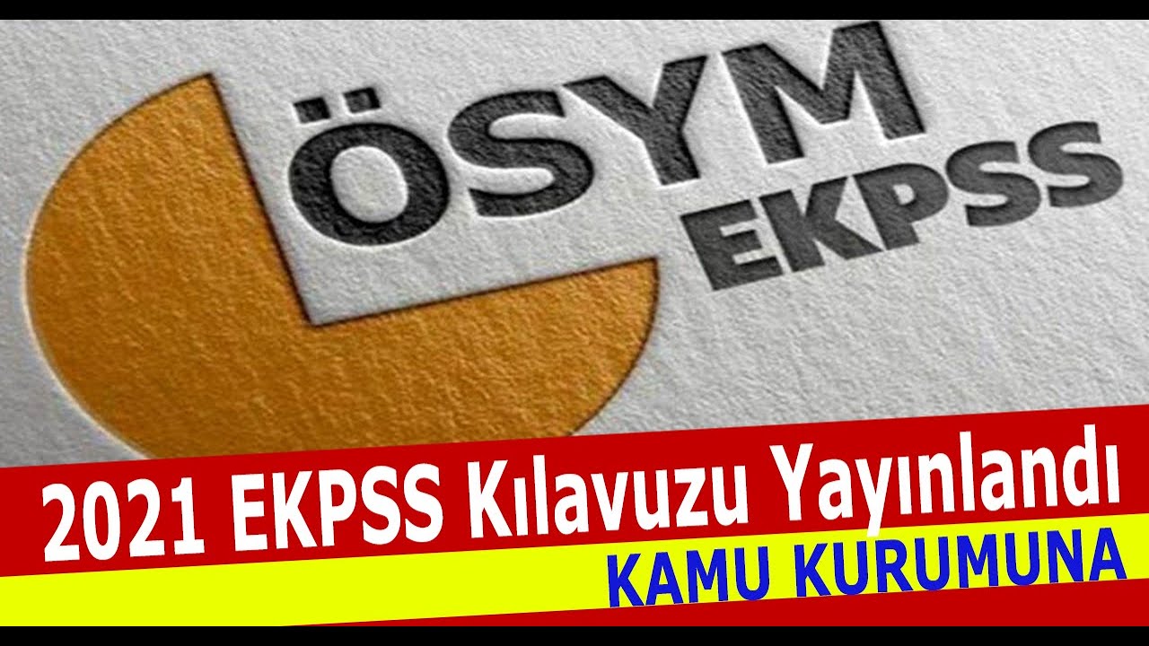 2021 EKPSS Engelli Memur Alımı Tercih Kılavuzu