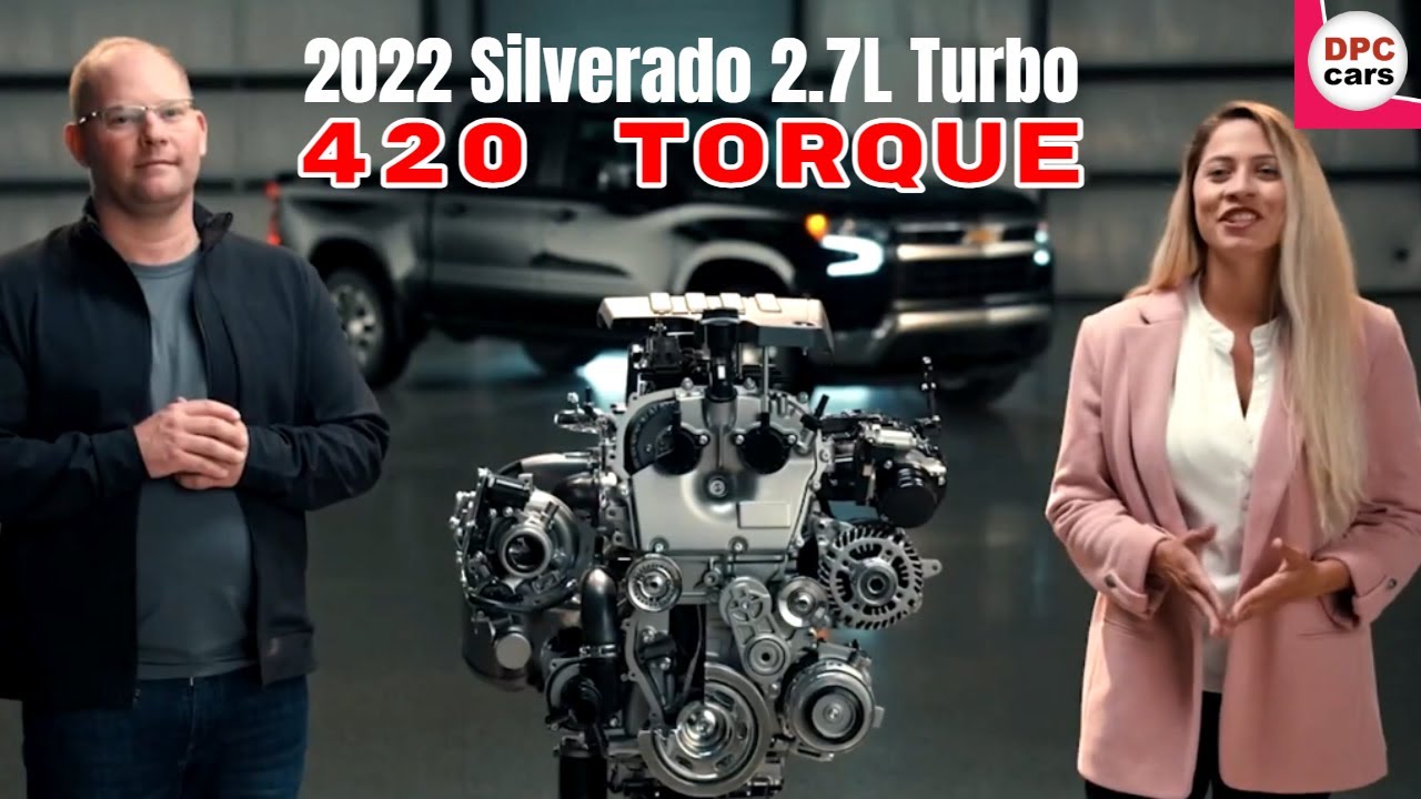 2022 Chevrolet Silverado 2.7 Liter Turbo Engine