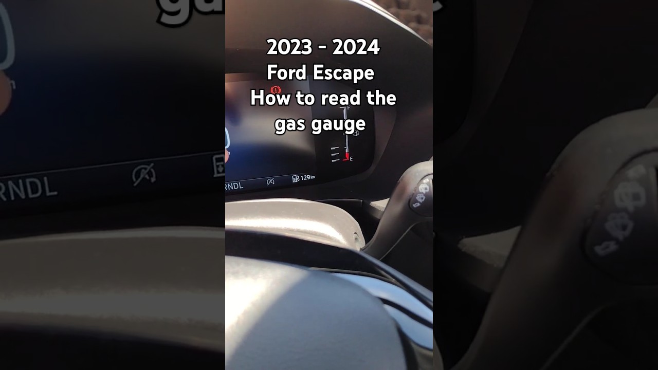 2023 - 2024 Ford Escape how to read your gas gauge #shorts