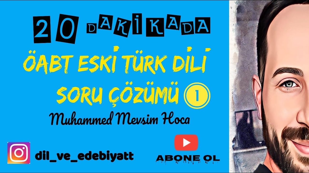 2023 ÖABT Eski Türk Dili Soru Çözümü 1 (Orhun Türkçesi) / Muhammed Mevsim Hoca