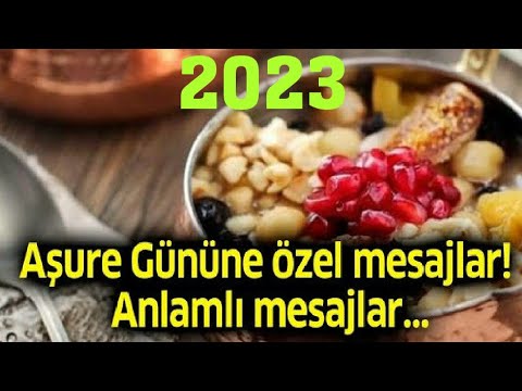 2023 Aşure Günü Mesajları (Resimli ve Anlamlı)