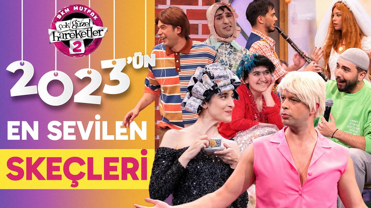 2023'ün En Sevilen Skeçleri - Çok Güzel Hareketler 2