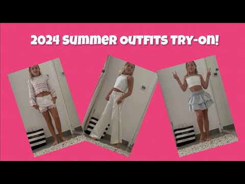 2024 Summer Outfits Try-On!