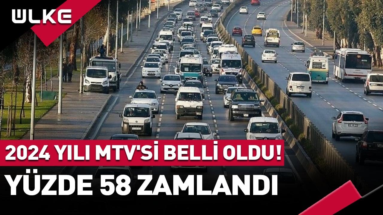 2024 Yılı MTV'si Belli Oldu! Yüzde 58 Zamlandı
