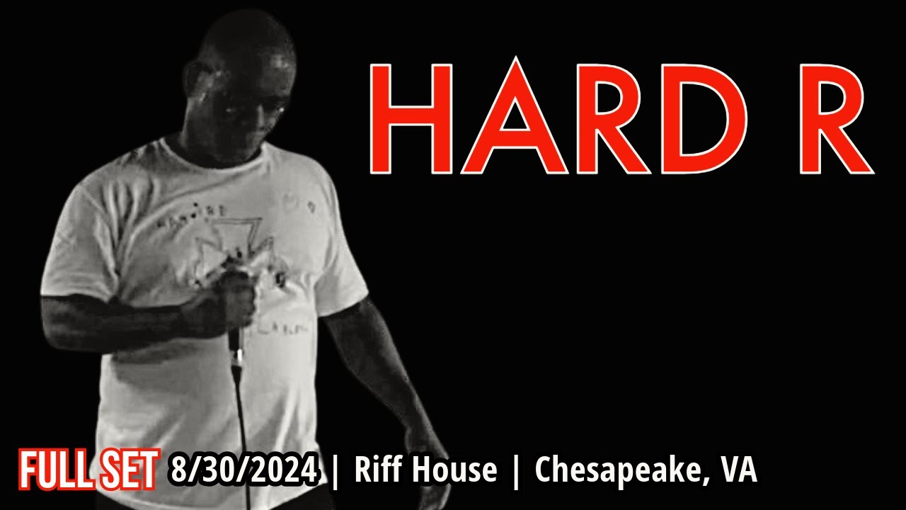 2024-08.30 Hard R @ Riff House (Chesapeake, VA) | [FULL SET]