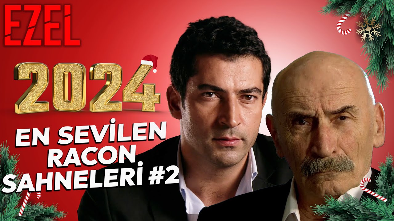 2024'ün En Sevilen İzlenen Racon Sahneleri 2 | Ezel