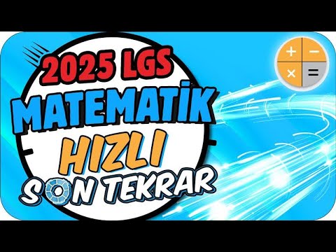 2025 LGS Matematik Hızlı Son Tekrar 🚀 MATEMATİK NETLERİNİ ARTIRIYORUZ❗
