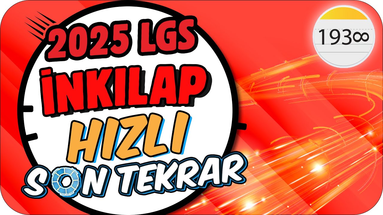 2025 LGS İnkılap Hızlı Son Tekrar 🚀 İNKILAP NETLERİNİ TAVAN YAP❗