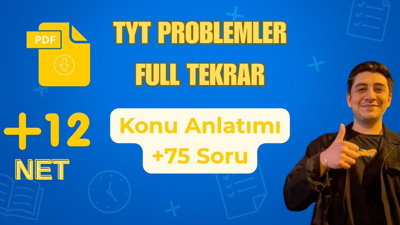 2025 TYT Problemler Full Tekrar 🔥 | 80 Soru + PDF'li Dev Ders!