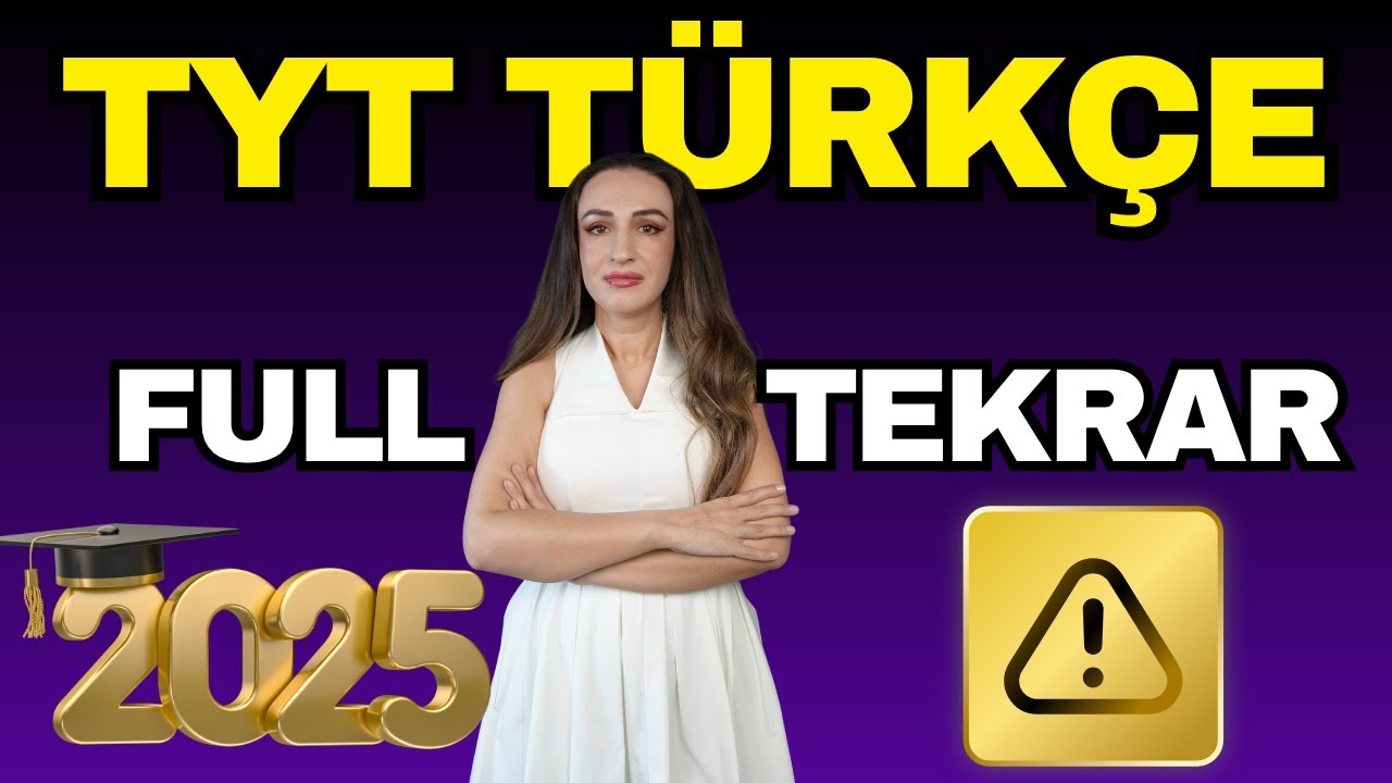 2025 TYT TÜRKÇE FULL TEKRAR