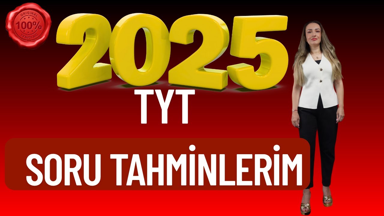 2025 TYT TÜRKÇE SORU TAHMİNLERİM