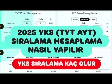 2025 YKS SIRALAMA HESAPLAMA NASIL YAPILIR / 2025 YKS SIRALAMA NE OLUR