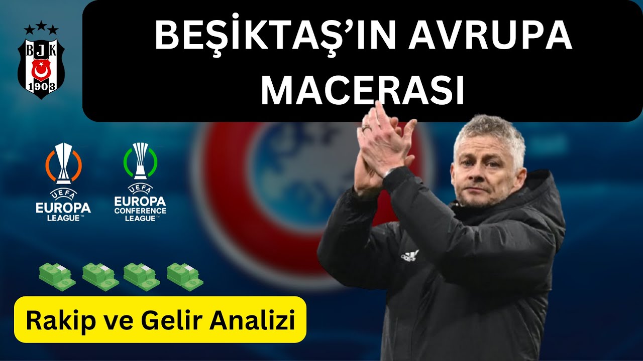 2025/26 Beşiktaş'ın Avrupa Yolu ve Gelir Analizi