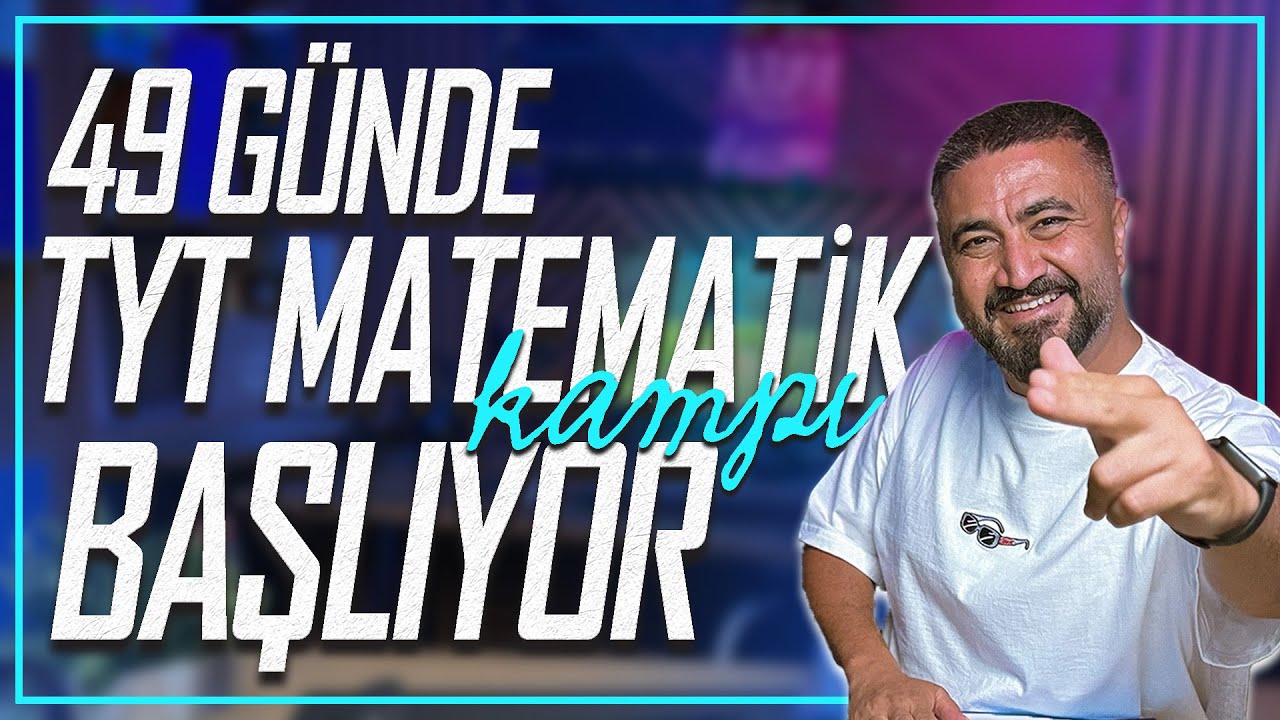 2026 TYT Matematik Kampı | 49 Günde TYT Matematik Kampı Başlıyor! 🔥