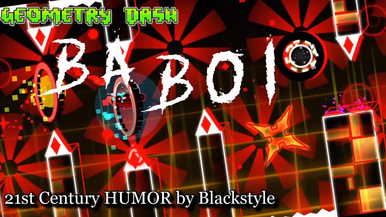 21st Century HUMOR by Blackstyle | Geometry Dash