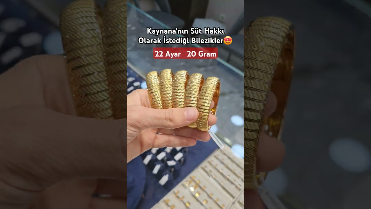 22 Ayar Altın Bilezikler | Gelin Ve Kaynana'nın Gözdesi #altınbilezik #yatırımlık