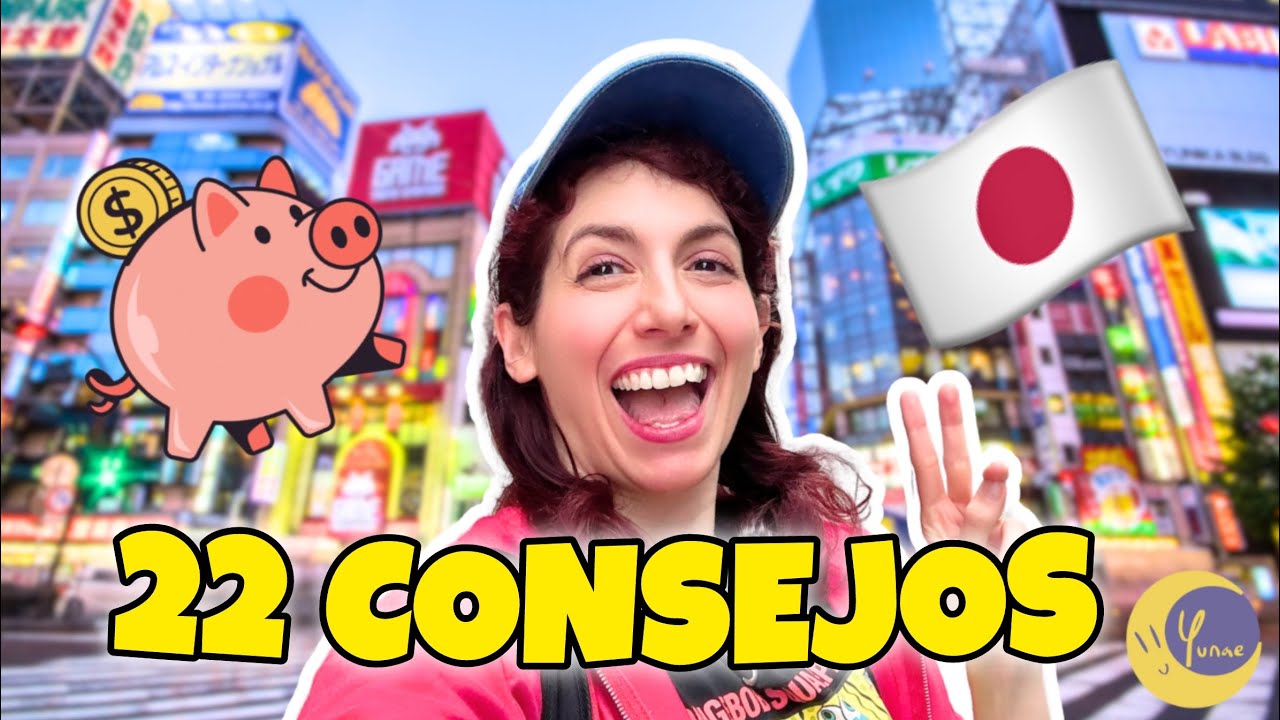 22 CONSEJOS PARA NO ARRUINAR TU VIAJE A JAPÓN 🇯🇵// Yunae