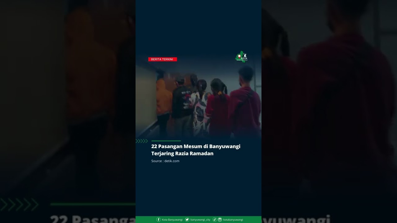 22 Pasangan Mesum di Banyuwangi Terjaring Razia Ramadhan
