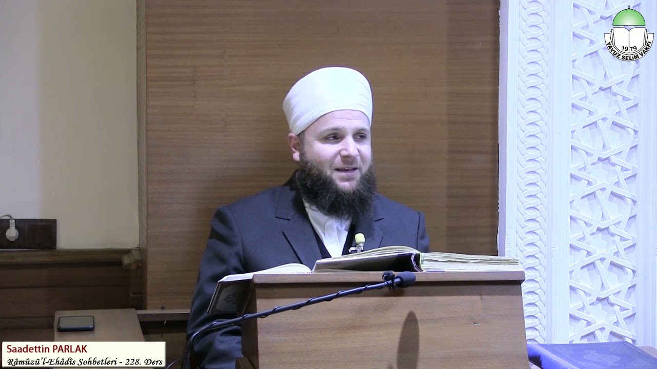 228.Ramuz El-Ehadis | Saadettin PARLAK | 21.11.2021