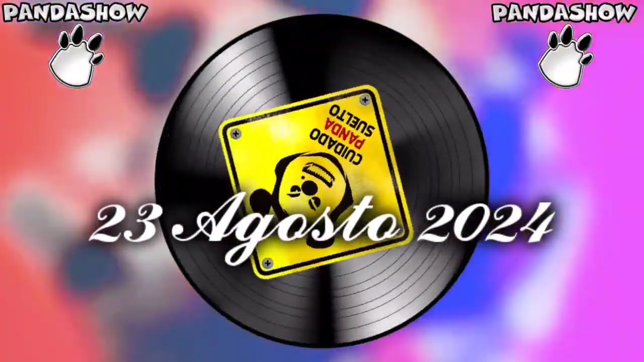 23 Agosto 2024 El Panda Show Podcast