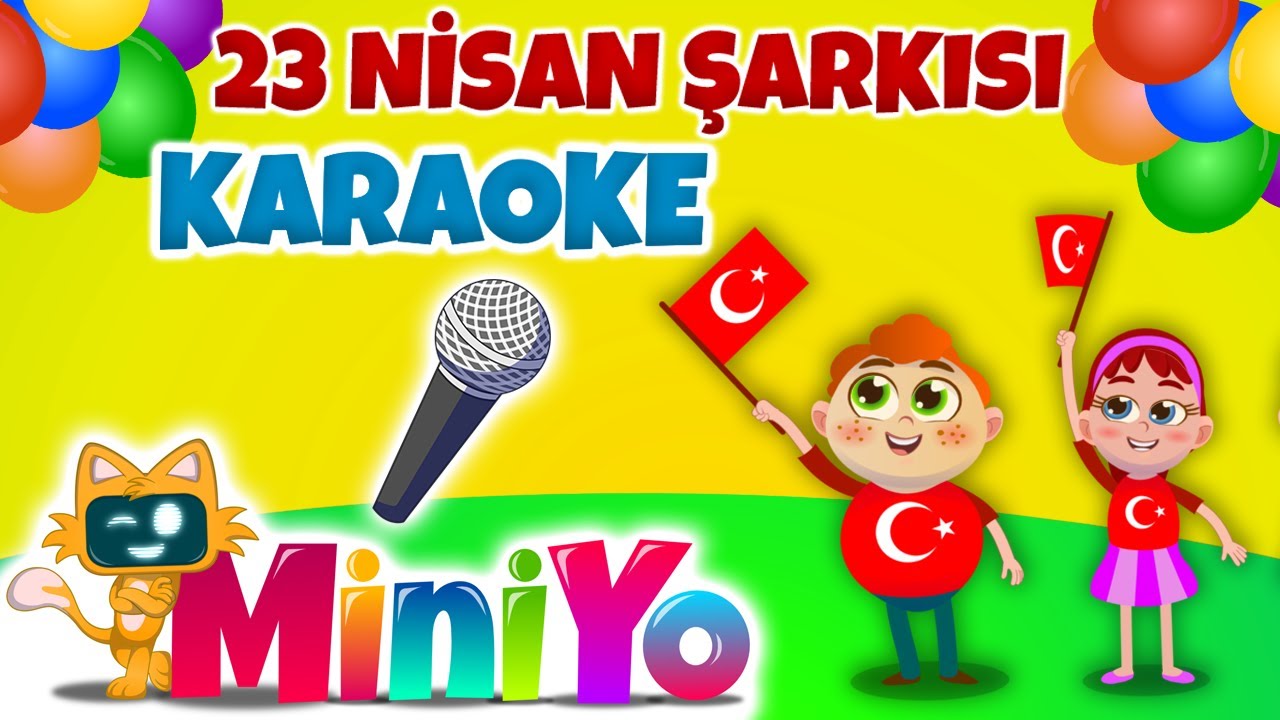 23 Nisan Şarkısı | Sözsüz (Karaoke)