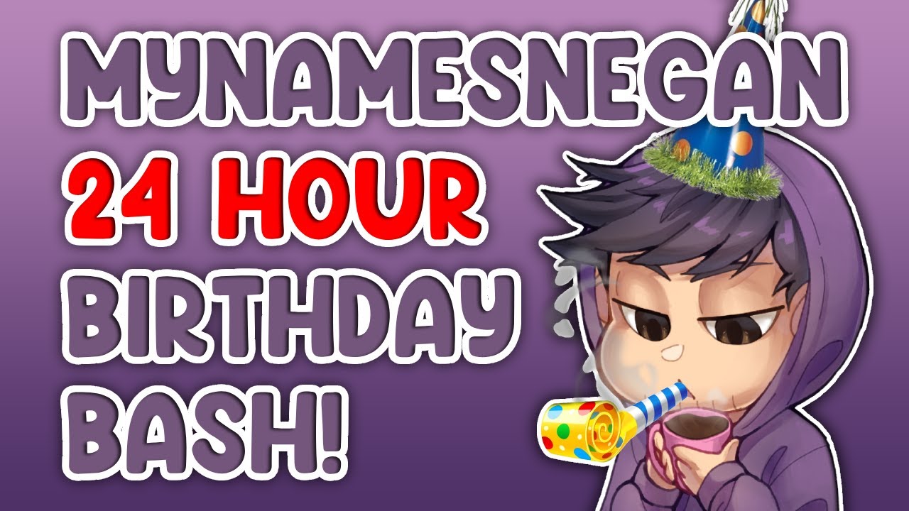[24 HOUR STREAM!] It's My Birthday! I'm Internet Old Now... | Negan's Birthday Bash!