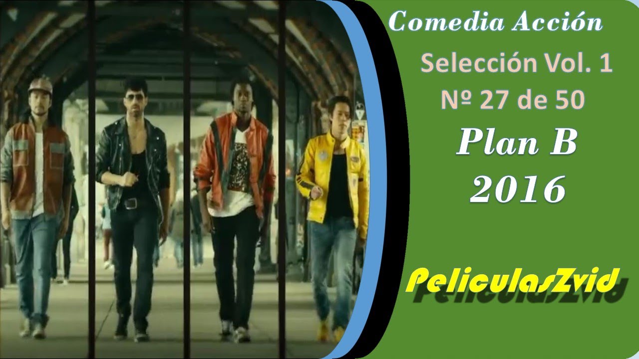 240 Plan B, Comedia Acción 2016. Películas Comedias Completas en Español