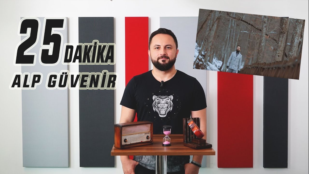 25 Dakika (17. Bölüm) - Alp Güvenir