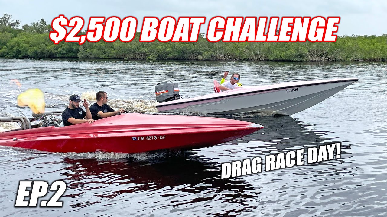 $2,500 Boat Challenge Ep.2 - DRAG RACE DAY + High Speed Maneuver Competition!!!