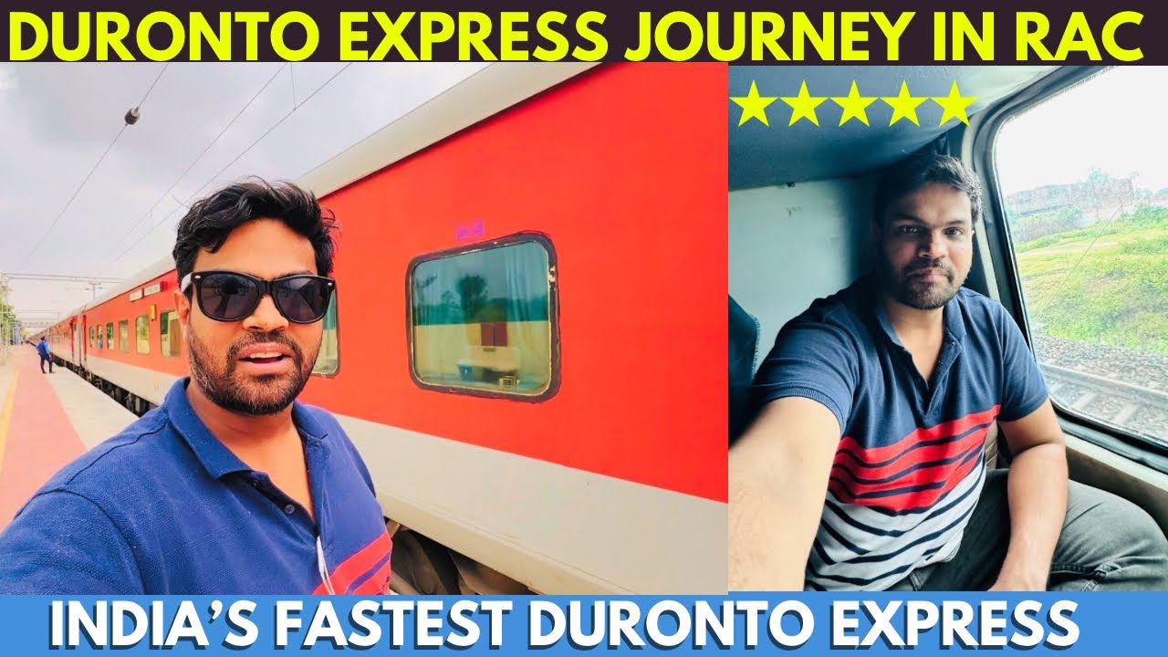 25Hours in DURONTO EXPRESS Train Journey in 2AC with RAC Ticket | FASTEST DURONTO Train Food Review
