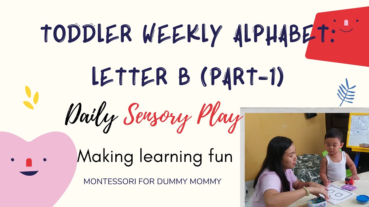 26 IDE AKTIVITAS MAIN ANAK BALITA Huruf B part-1 (Montessori inspired) Toddler Activity Letter B