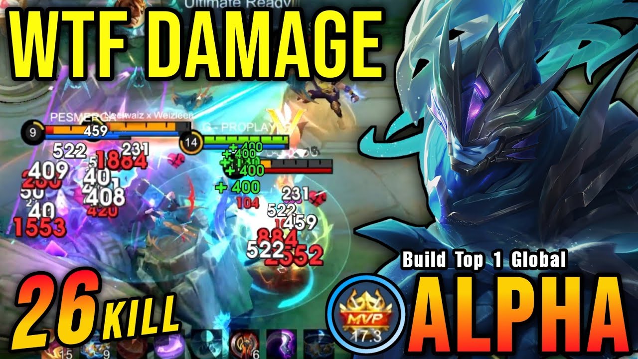 26 Kills!! Powerful Jungler Alpha MVP 17.3 Points!! - Build Top 1 Global Alpha ~ MLBB