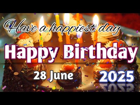 27 June Amazing Birthday Greeting Video 2025||Best Birthday Wishes