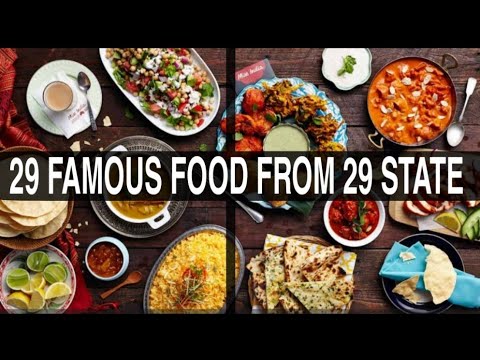 29 dishes from 29  state of india | famous food of different states | all state famous food |
