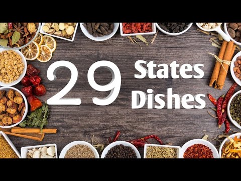 29 SIGNATURE DISHES OF EACH STATE IN INDIA || FOOD || UNKNOWN FACTZ