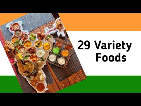 29 States with 29 Delicious famous foods in India 2020