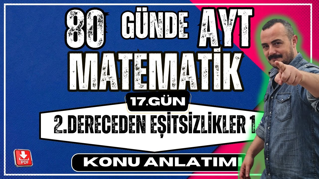 🟥2.Dereceden Eşitsizlikler 1| ✅80 Günde AYT Matematik|AYT Matematik Anlatımı💯