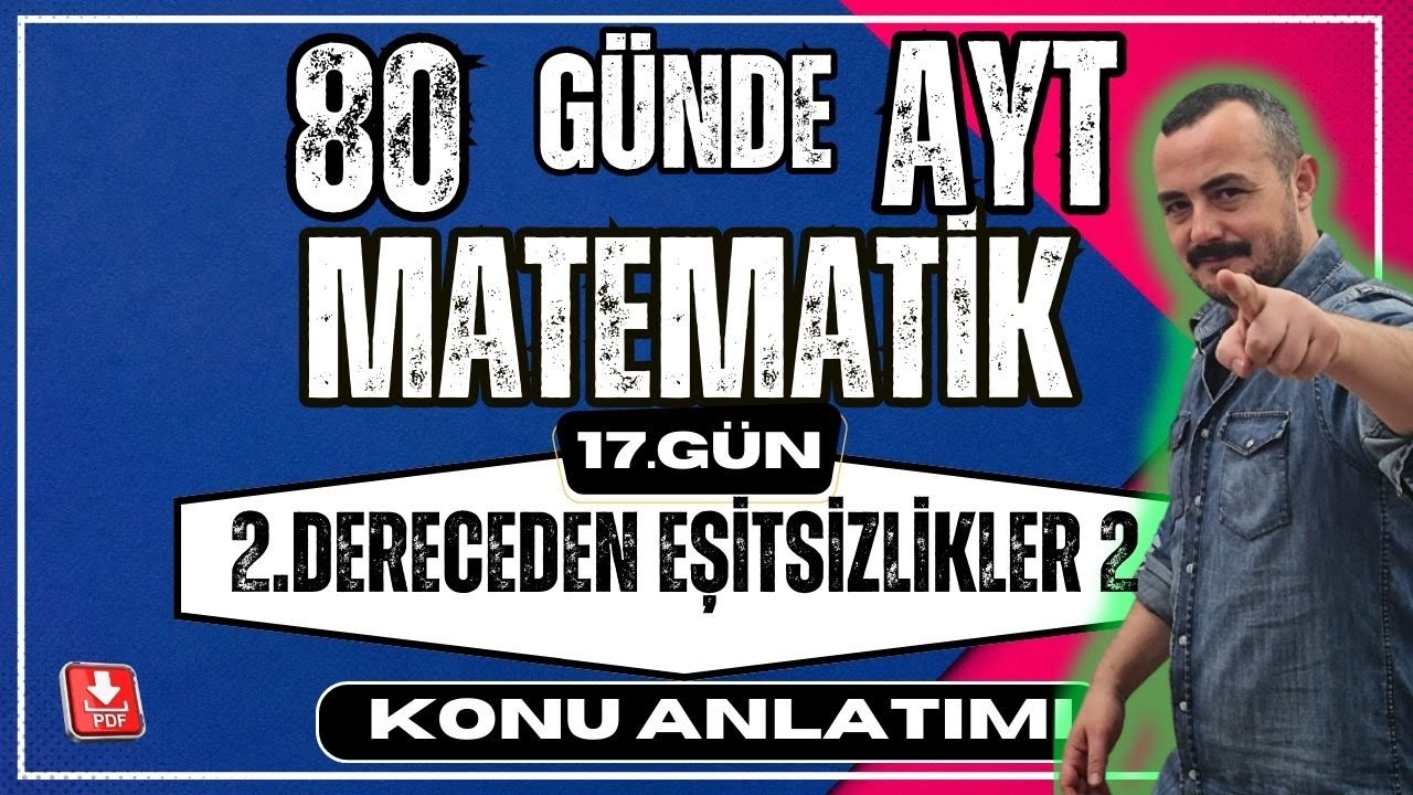 🟥2.Dereceden Eşitsizlikler 2| ✅80 Günde AYT Matematik|AYT Matematik Anlatımı💯