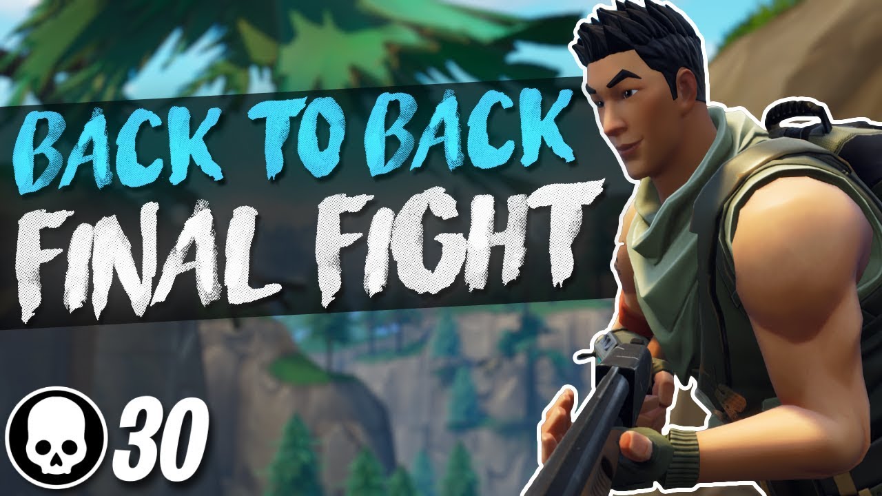 30 KILLS BACK TO BACK!! Final Fight LTM Gameplay (Fortnite Battle Royale)