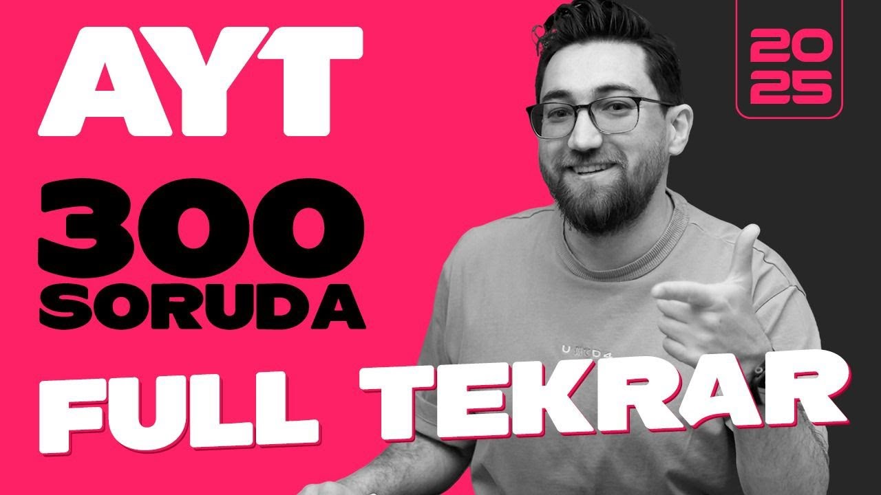 300 Soruda AYT Matematik Full Tekrar | AYT SON TEKRAR !