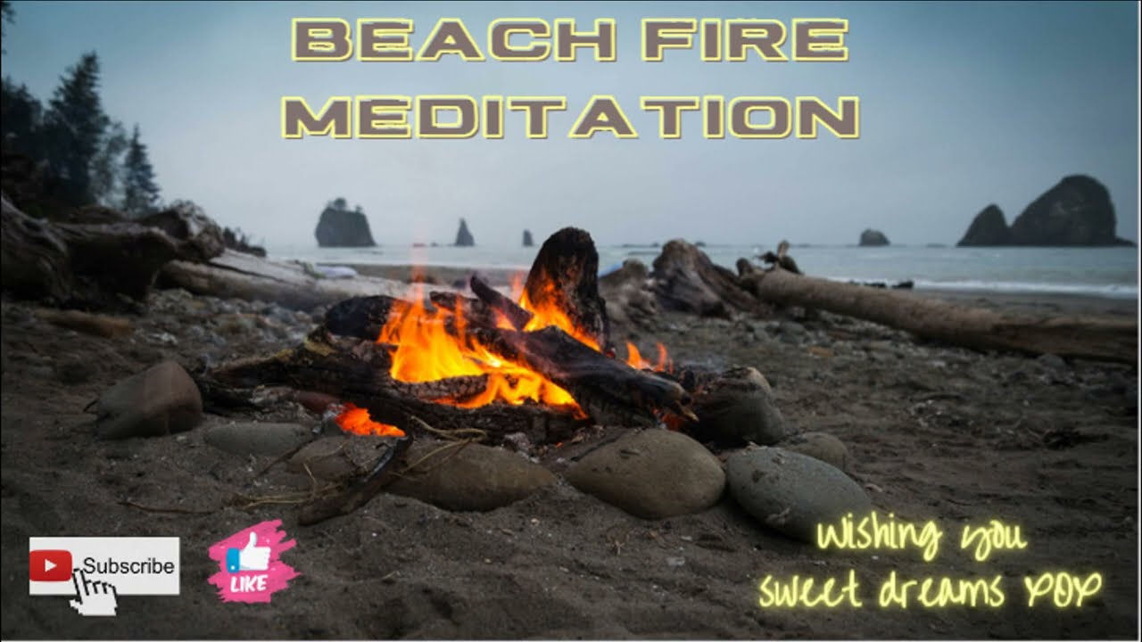 31c. Shorty Beach Fire Meditation