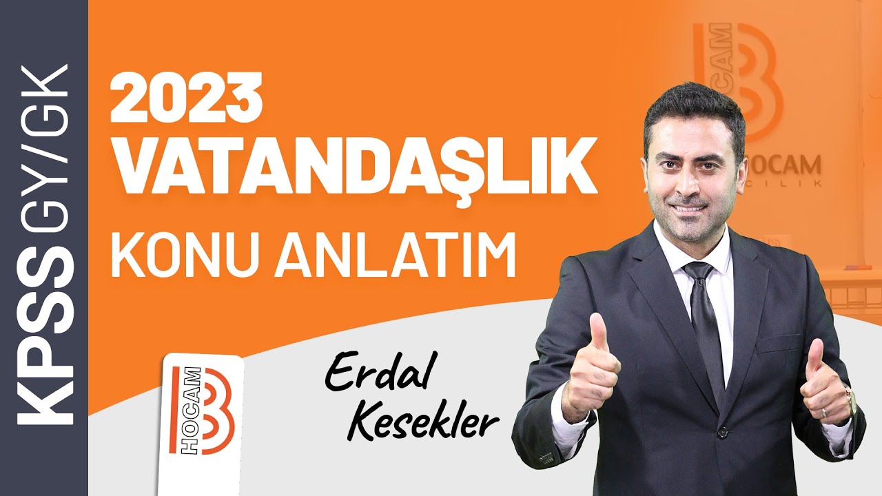 34) KPSS Vatandaşlık - Yürütme 3 - Erdal KESEKLER - 2023