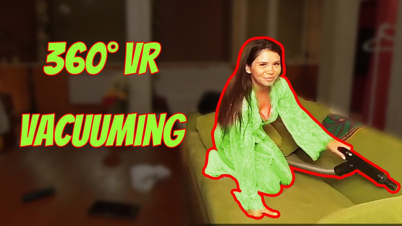 360° VR | What Happens If You Try To Vacuum a Sofa In a Robe!