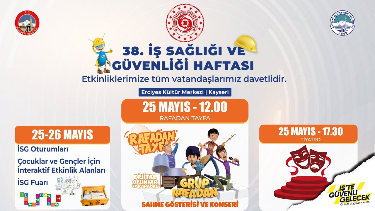 38. İş Sağlığı ve Güvenliği Haftası - 26.05.2025
