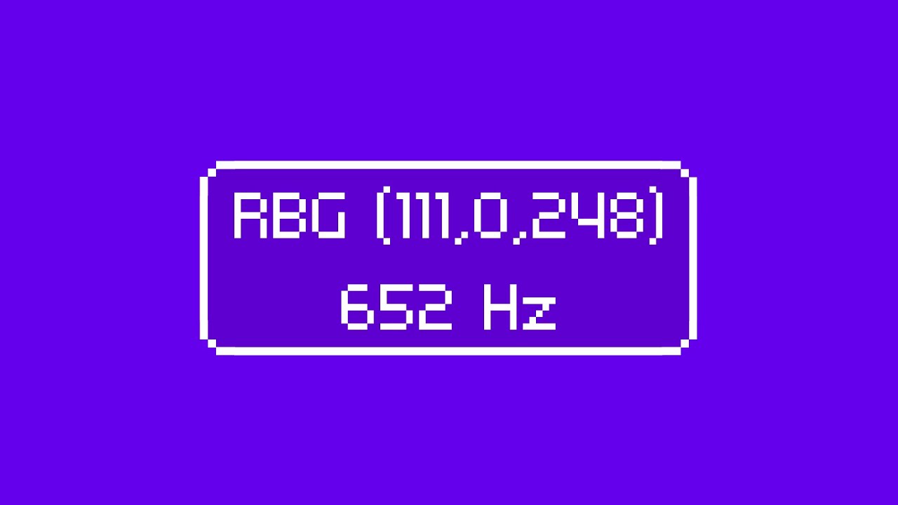 #39 RBG 111,0,248 ~ 652 Hz